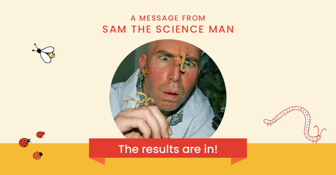 Photo of Sam the Science Man with stick insects on nose and text