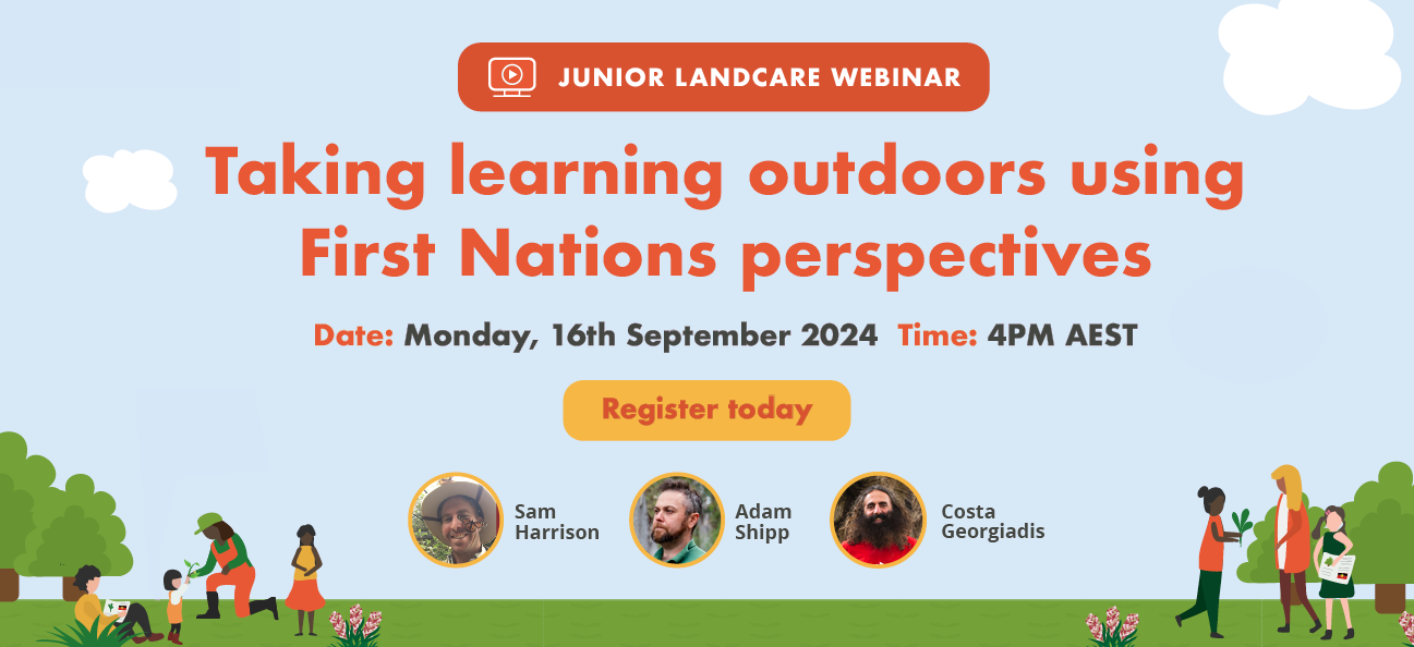 Infographic blue sky with clouds with First Nations landcarers and red text announcing Junior Landcare Webinar 16 September 2024 at 4pm